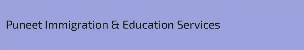 Puneet Immigration & Education Services